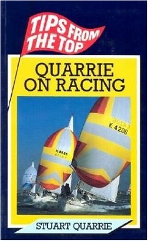 Stock image for Quarrie On Racing (Tips from the Top) for sale by Goldstone Books