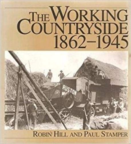 Beispielbild fr The Working Countryside, 1860-1945 zum Verkauf von WorldofBooks