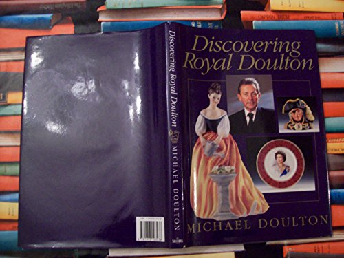 Stock image for Discovering Royal Doulton for sale by ThriftBooks-Dallas