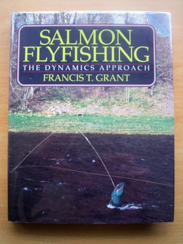 Stock image for Salmon Flyfishing: The Dynamics Approach for sale by HPB-Diamond