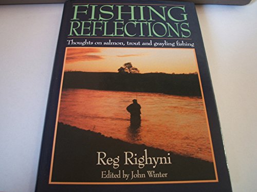 Imagen de archivo de Fishing Reflections a la venta por Wonder Book