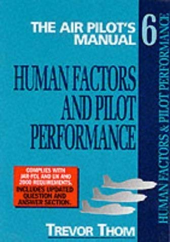 Stock image for Human Factors (v. 6) (The Air Pilot's Manual) for sale by WorldofBooks