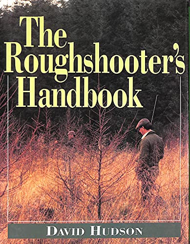 The Roughshooter's Handbook