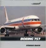 Stock image for Boeing 757 (Airline Markings, Vol. 11) for sale by HPB-Diamond