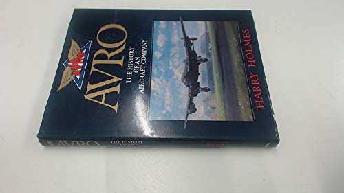 Stock image for AVRO: The History of an Aeronautical Company, 1910-1963 for sale by WorldofBooks