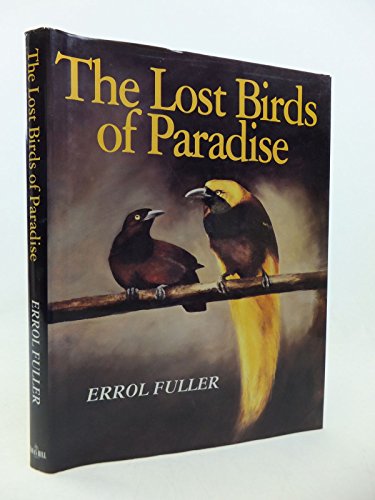 Stock image for The Lost Birds of Paradise for sale by WorldofBooks