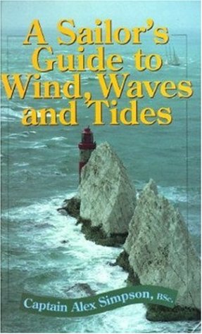 A Sailor's Guide to Wind, Waves, and Tides