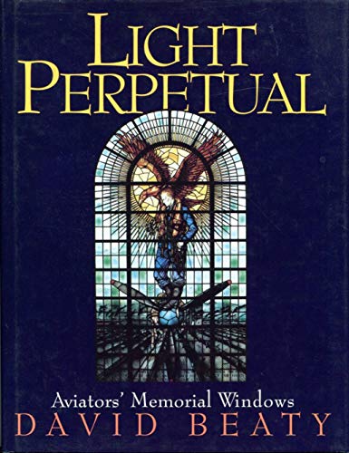 Beispielbild fr Light Perpetual: Aviators' Memorial Index zum Verkauf von WorldofBooks