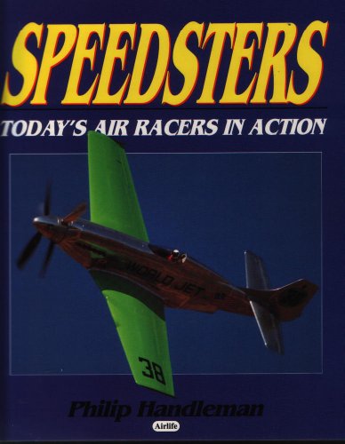 Stock image for Speedsters: today's air racers in action for sale by Books From California