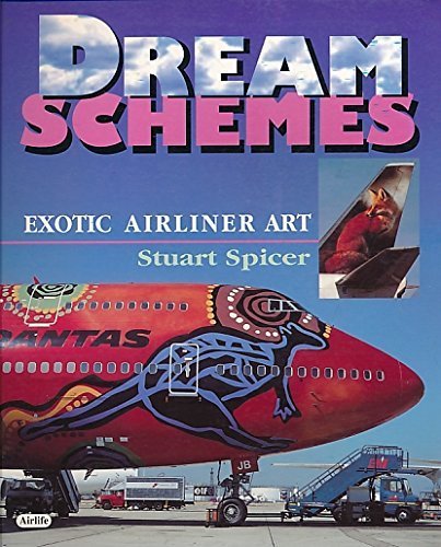 Stock image for Dream Schemes Exotic Airliner Art for sale by Bank of Books