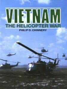 Beispielbild fr Vietnam: The Helicopter War zum Verkauf von WorldofBooks