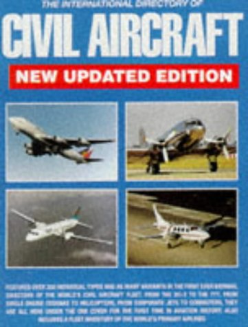 9781853108358: The International Directory of Civil Aircraft