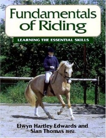9781853108525: Fundamentals of Riding: Learning the Essential Skills