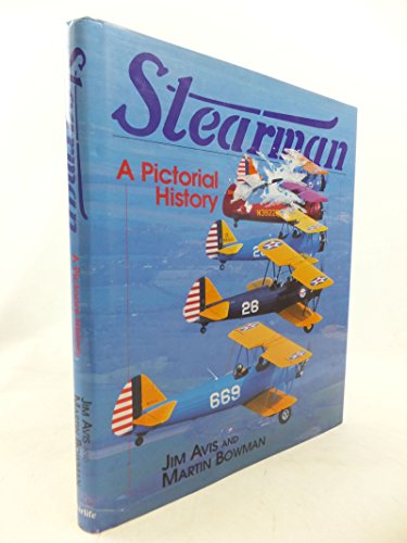 9781853108587: Stearman: A Pictorial History