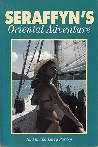 Beispielbild fr Seraffyn's Oriental Adventure zum Verkauf von WorldofBooks