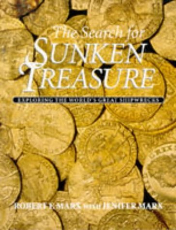 9781853108662: The Search for Sunken Treasure: Exploring the World's Great Shipwrecks [Idioma Ingls]