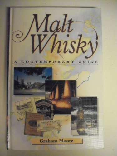 Beispielbild fr Malt Whisky: A Contemporary Guide zum Verkauf von WorldofBooks