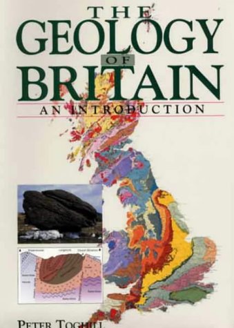 9781853108907: The Geology of Britain: An Introduction