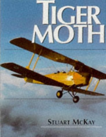 Beispielbild fr The Tiger Moth zum Verkauf von WorldofBooks