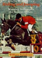 Beispielbild fr Reflections on Riding and Jumping : Winning Techniques for Serious Riders zum Verkauf von Better World Books