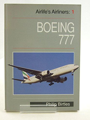 Beispielbild fr Boeing 777: 1 (Airlife's Airliners) zum Verkauf von WorldofBooks