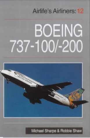 Boeing 737: 100-200 (9781853109485) by Robbie Shaw