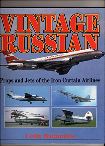 9781853109713: Vintage Russian: Props and Jets of the Iron Curtain Airlines