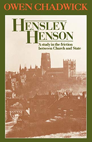 9781853110863: Hensley Henson: A Study in the Friction Between Church and State
