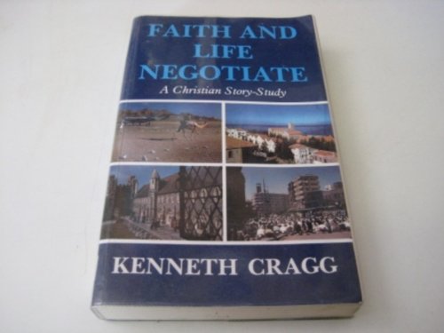 Stock image for Faith and Life Negotiate: A Christian Story-study for sale by Discover Books