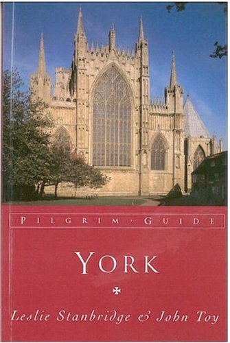 Beispielbild fr YORK (Pilgrim Guide) zum Verkauf von Richard Sylvanus Williams (Est 1976)