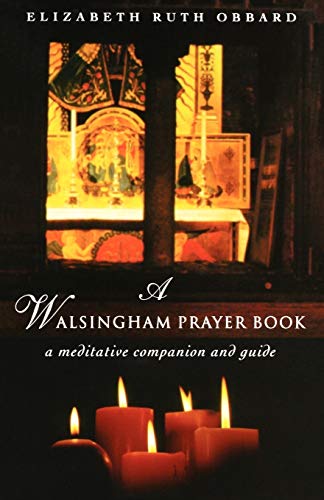 Stock image for A Walsingham Prayer Book for sale by Chiron Media