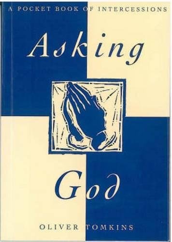 Beispielbild fr Asking God zum Verkauf von ThriftBooks-Dallas