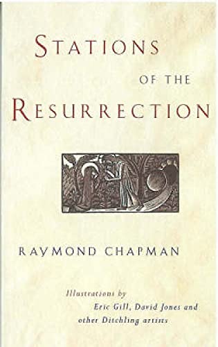 Stock image for Stations of the Resurrection: Meditations on the Fourteen Resurrection Appearances for sale by Reuseabook