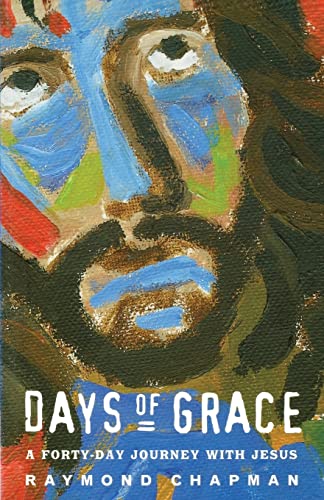 Stock image for Days of Grace: Forty Days with Jesus for sale by WorldofBooks