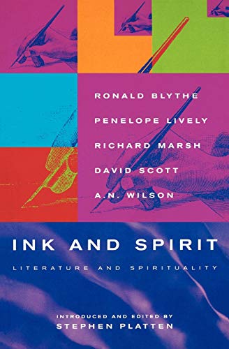 Beispielbild fr Ink and Spirit: Literature and Spiritualitty: Literature and Spirituality zum Verkauf von Reuseabook