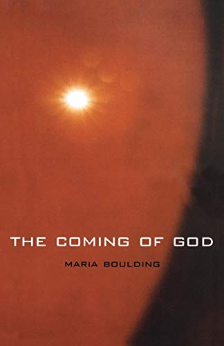 Beispielbild fr The Coming of God zum Verkauf von Chiron Media