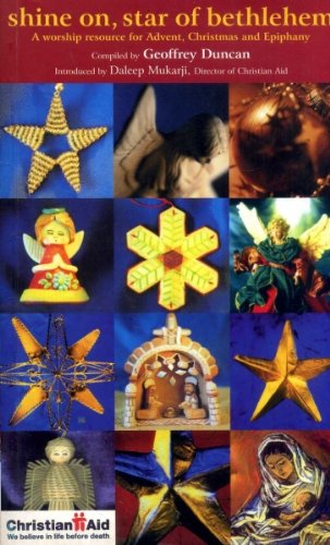 Beispielbild fr Shine on, Star of Bethlehem: A Christian Aid Worship Resource for Advent, Christmas and Epiphany zum Verkauf von WorldofBooks