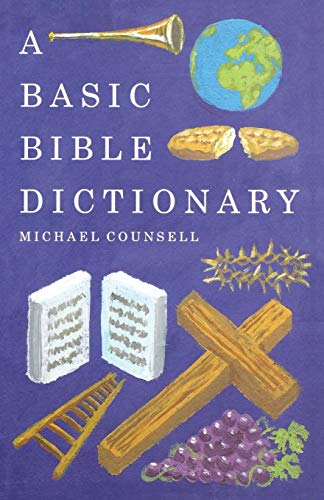 Beispielbild fr A Basic Bible Dictionary zum Verkauf von ThriftBooks-Dallas