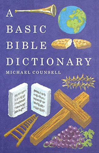 Stock image for A Basic Bible Dictionary for sale by ThriftBooks-Dallas