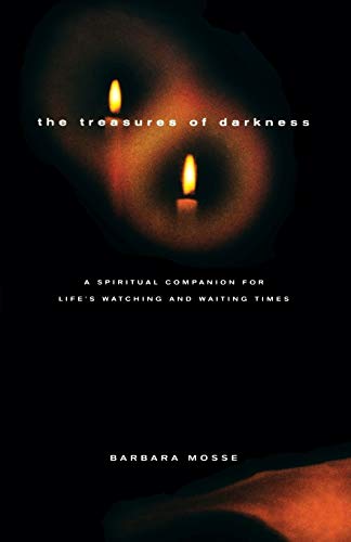 9781853115424: Treasures of Darkness: A Spiritual Companion for Life's Watching and Waiting Times