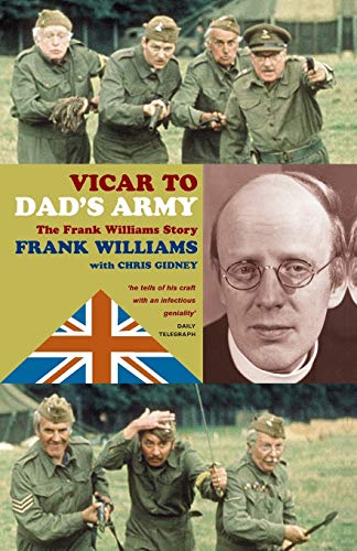 9781853115431: Vicar To Dad'S Army: The Frank Williams Story