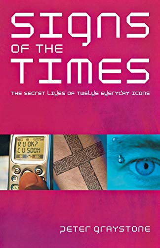 9781853115660: Signs of the Times: Modern Icons and Their Meaning