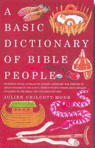 Stock image for A Basic Dictionary of Bible People for sale by WorldofBooks