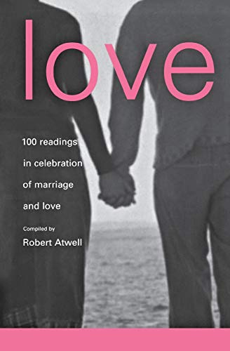 Beispielbild fr Love: 100 Readings for Marriage zum Verkauf von WorldofBooks
