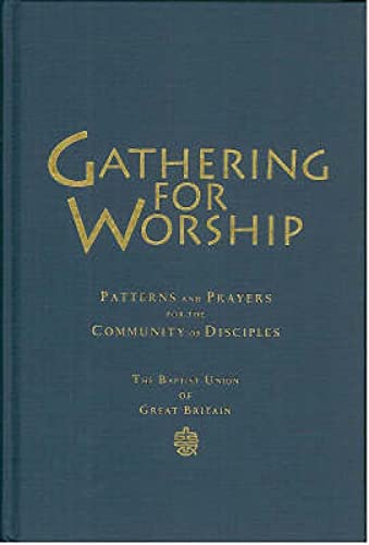 9781853116254: Gathering for Worship: Patterns and Prayers for the Community of Disciples