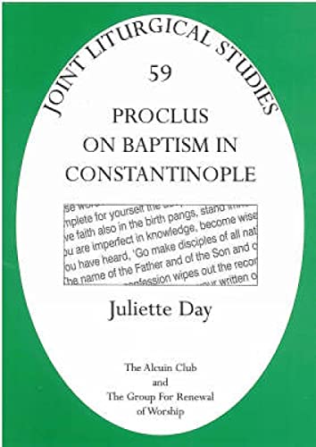 Beispielbild fr Proclus on Baptism in Constantinople zum Verkauf von Blackwell's