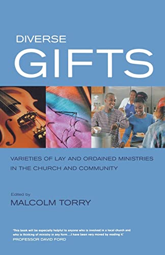 Beispielbild fr Diverse Gifts: Varieties of Ministry in the Local Church and Community zum Verkauf von WorldofBooks