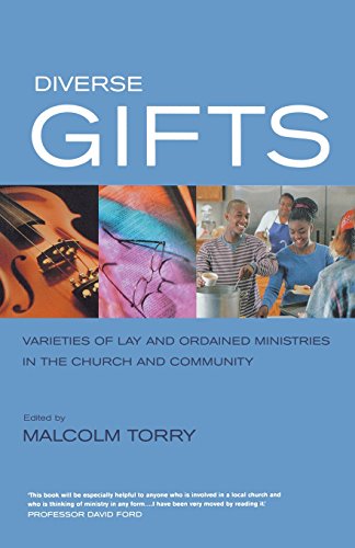 9781853116964: Diverse Gifts: Varieties of Ministry in the Local Church and Community