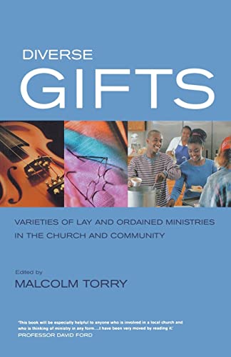 Stock image for Diverse Gifts: Varieties of Ministry in the Local Church and Community for sale by WorldofBooks