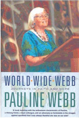 Beispielbild fr World Wide Webb: Memoirs of a Life in the Universal Church zum Verkauf von WorldofBooks